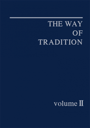The Way of Tradition 2